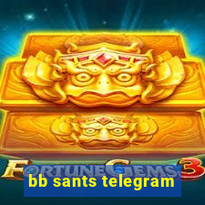 bb sants telegram